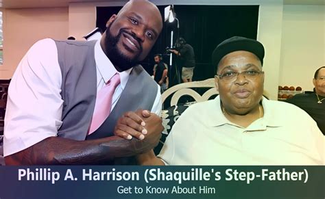 phillip a. harrison|shaq's step dad.